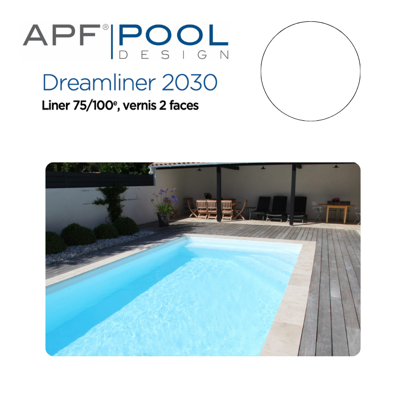 Liner APF DREAMLINER 2030 vernis 2 faces 75/100ème