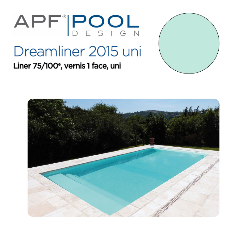 Liner uni APF DREAMLINER 2015 verni 1 face 75/100ème