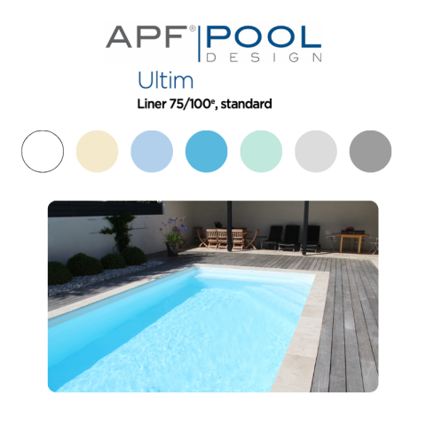 Liner standard APF ULTIM 75/100ème