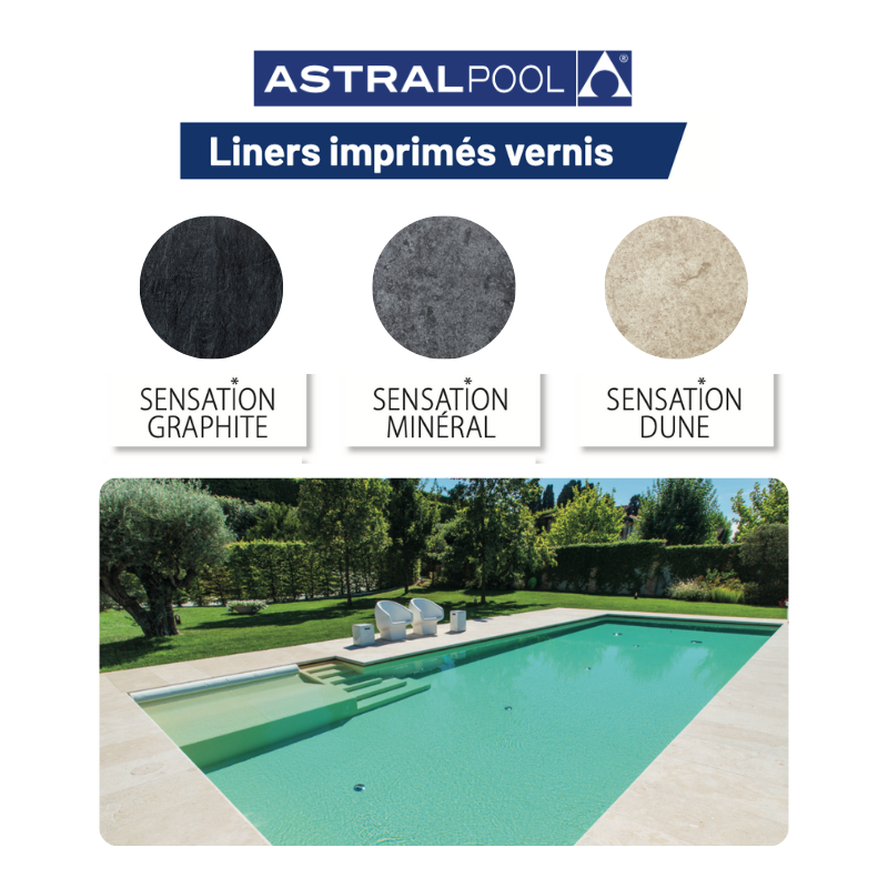 Liner IMPRIMÉ VERNI Astral Pool - Ligne SENSATION
