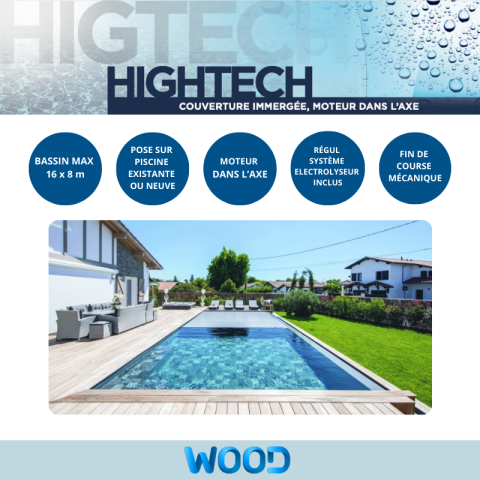 Couverture automatique immergée Wood Hightech
